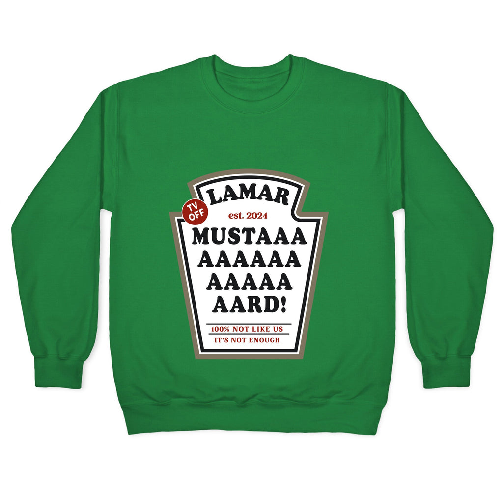 Kendrick Mustard TV Off Crewneck Unisex