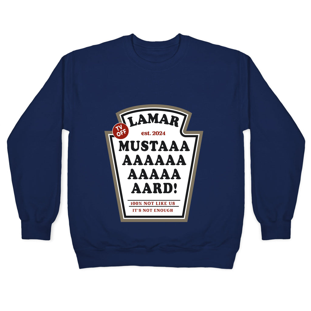 Kendrick Mustard TV Off Crewneck Unisex