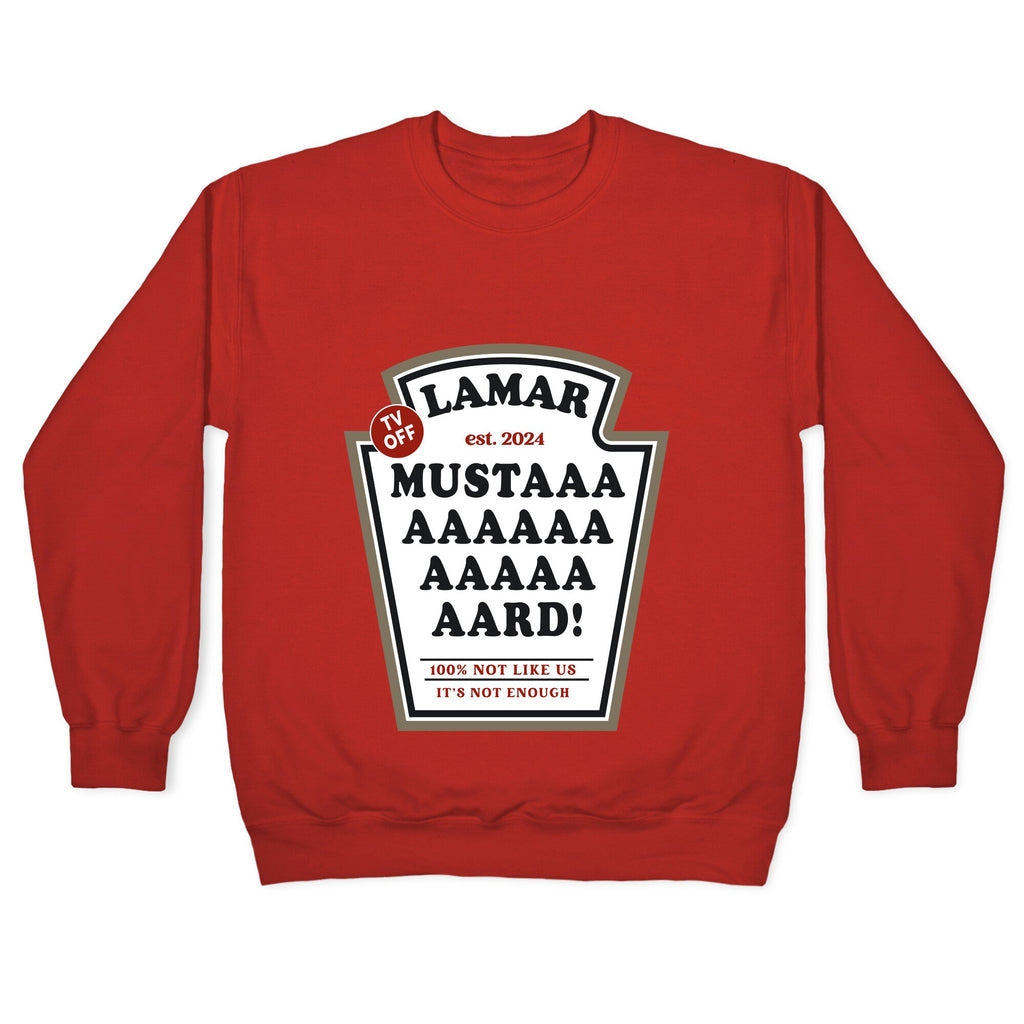 Kendrick Mustard TV Off Crewneck Unisex