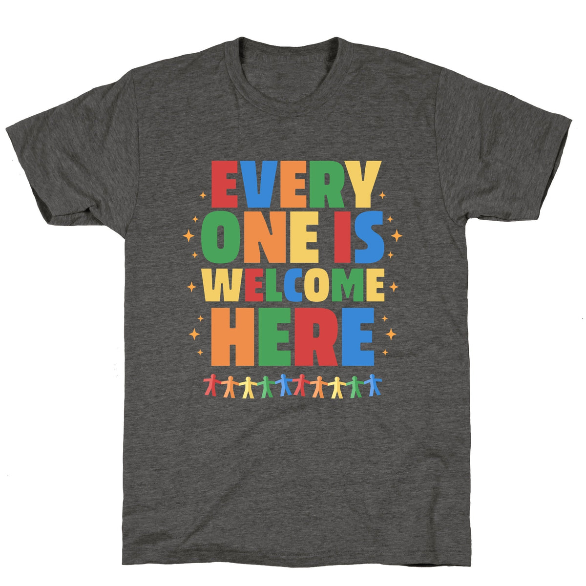Everyone Is Welcome Here Unisex Triblend Tee Unisex