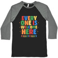 Everyone Is Welcome Here Baseball Tee Unisex