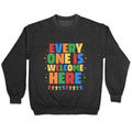 Everyone Is Welcome Here Crewneck Unisex