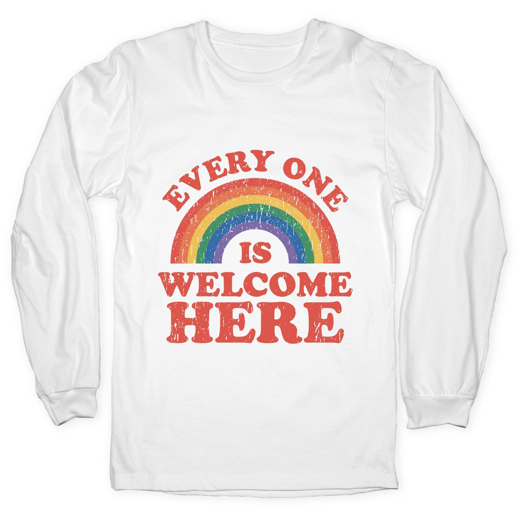 Everyone Is Welcome Here Rainbow Longsleeve Tee Unisex