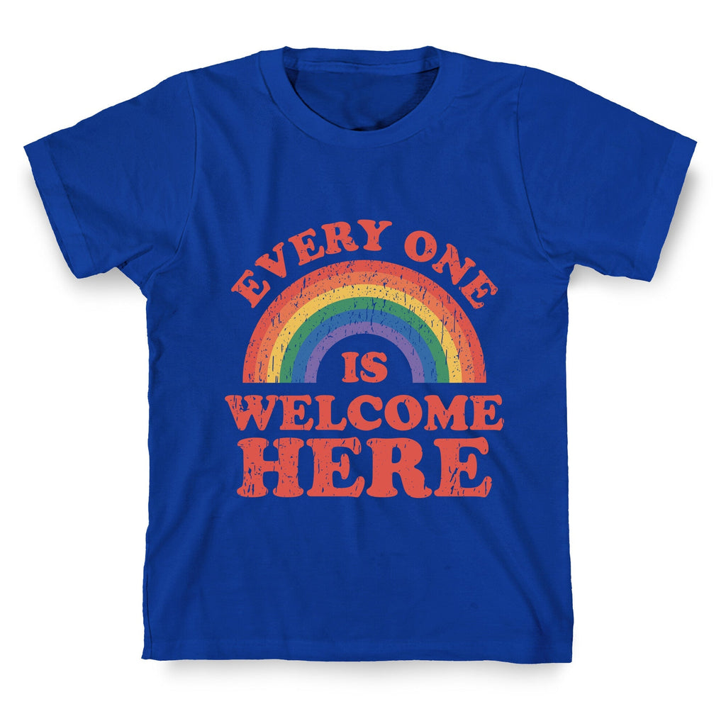 Everyone Is Welcome Here Rainbow Unisex