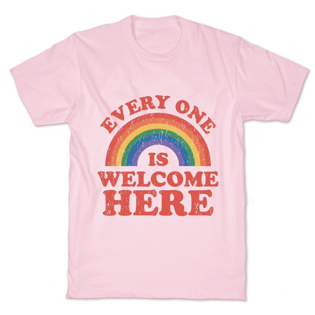 Everyone Is Welcome Here Rainbow Unisex