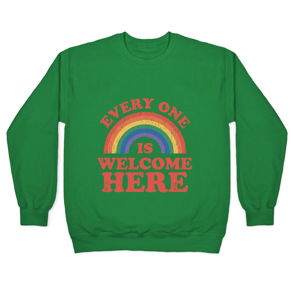 Everyone Is Welcome Here Rainbow Crewneck Unisex