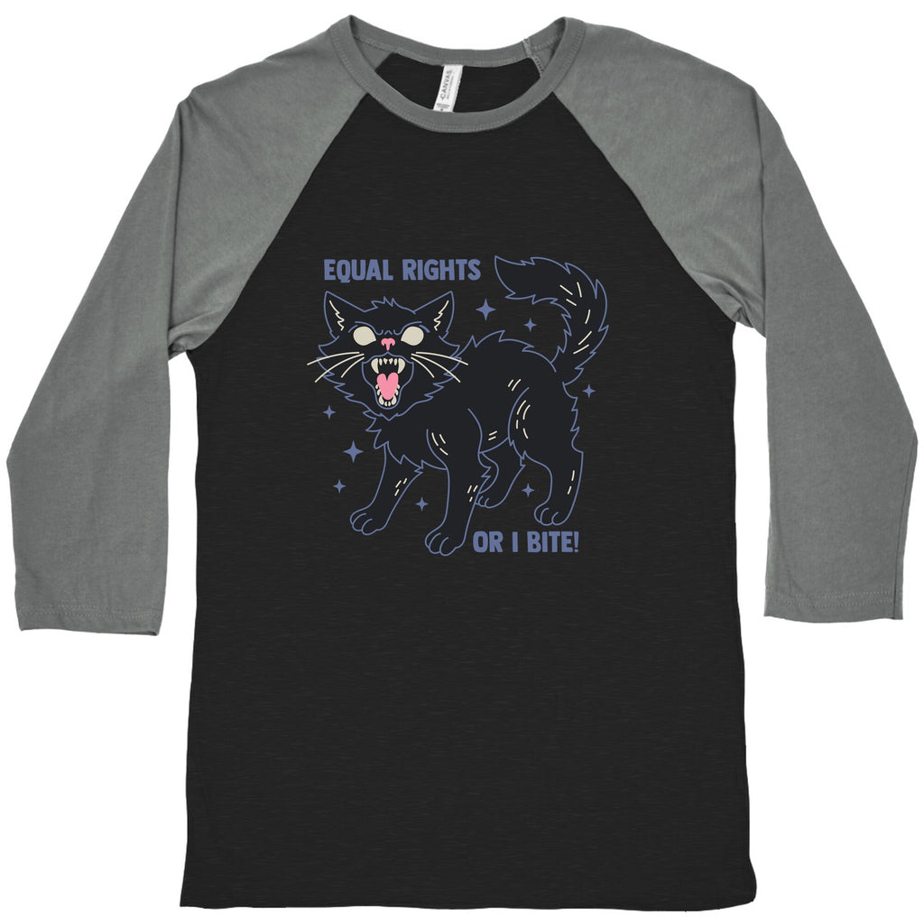 Equal Rights or I Bite Baseball Tee Unisex