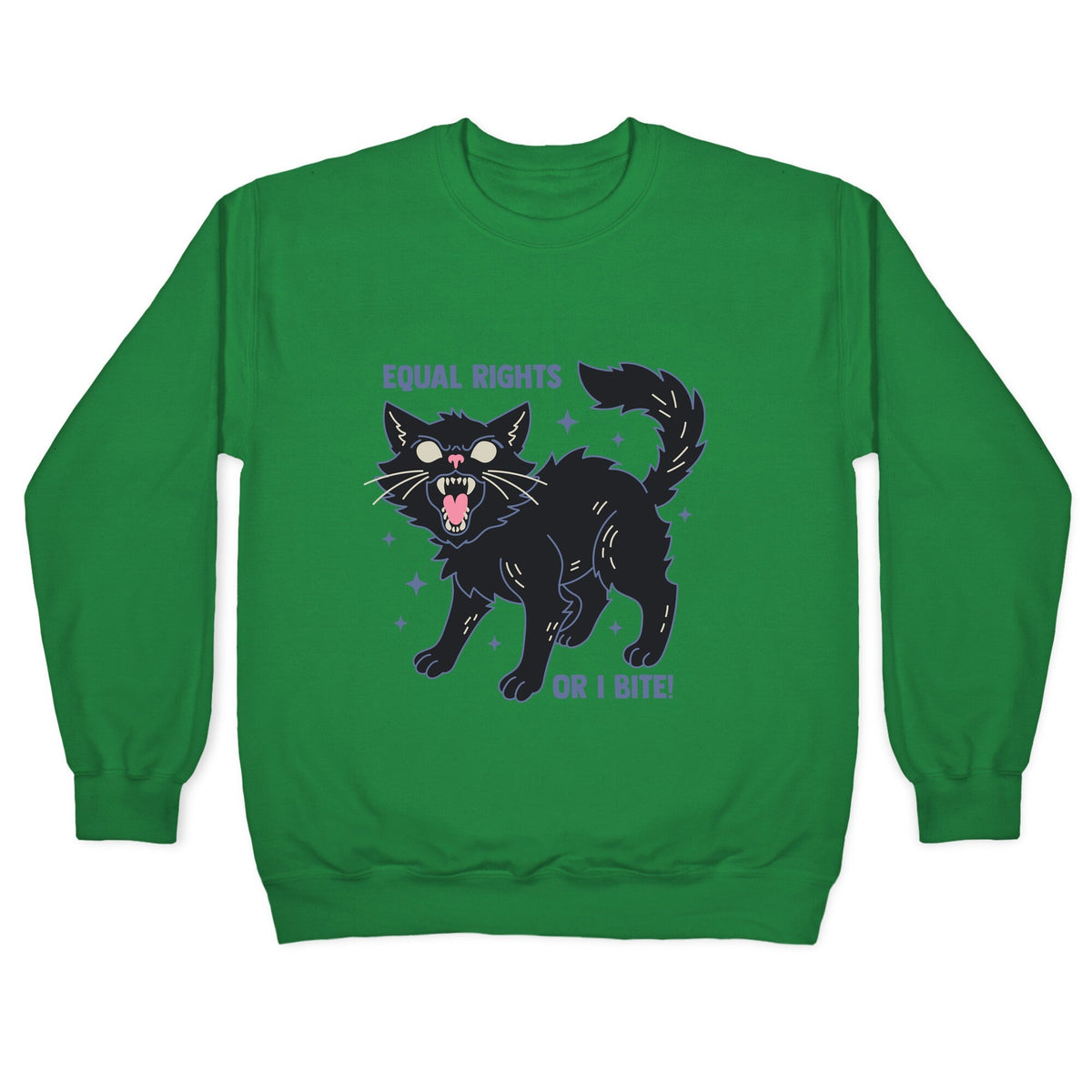 Equal Rights or I Bite Crewneck Unisex