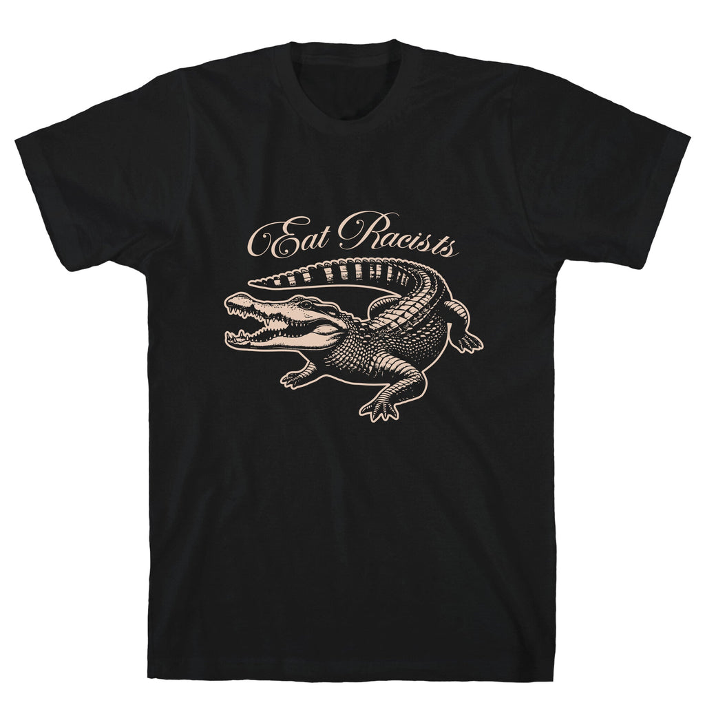 Eat Racists Unisex