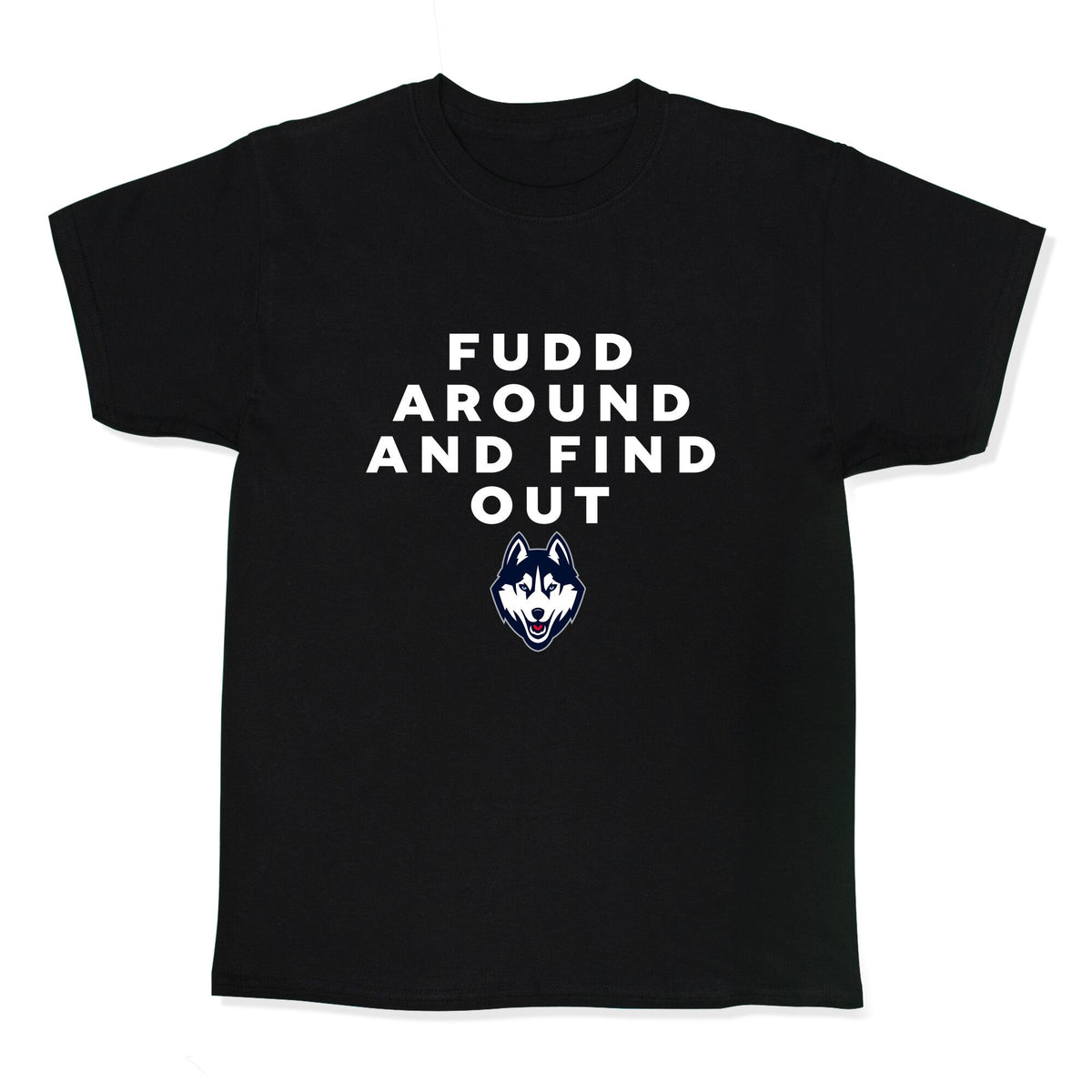 Fudd Around Find Out Kids Tee Unisex