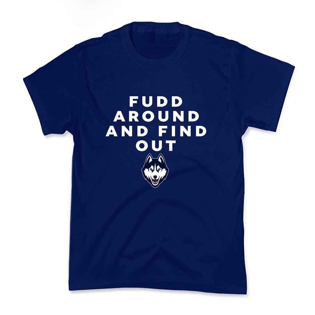 Fudd Around Find Out Kids Tee Unisex