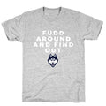Fudd Around Find Out Unisex