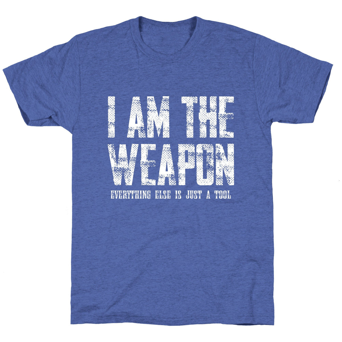 I Am The Weapon Unisex Triblend Tee Unisex