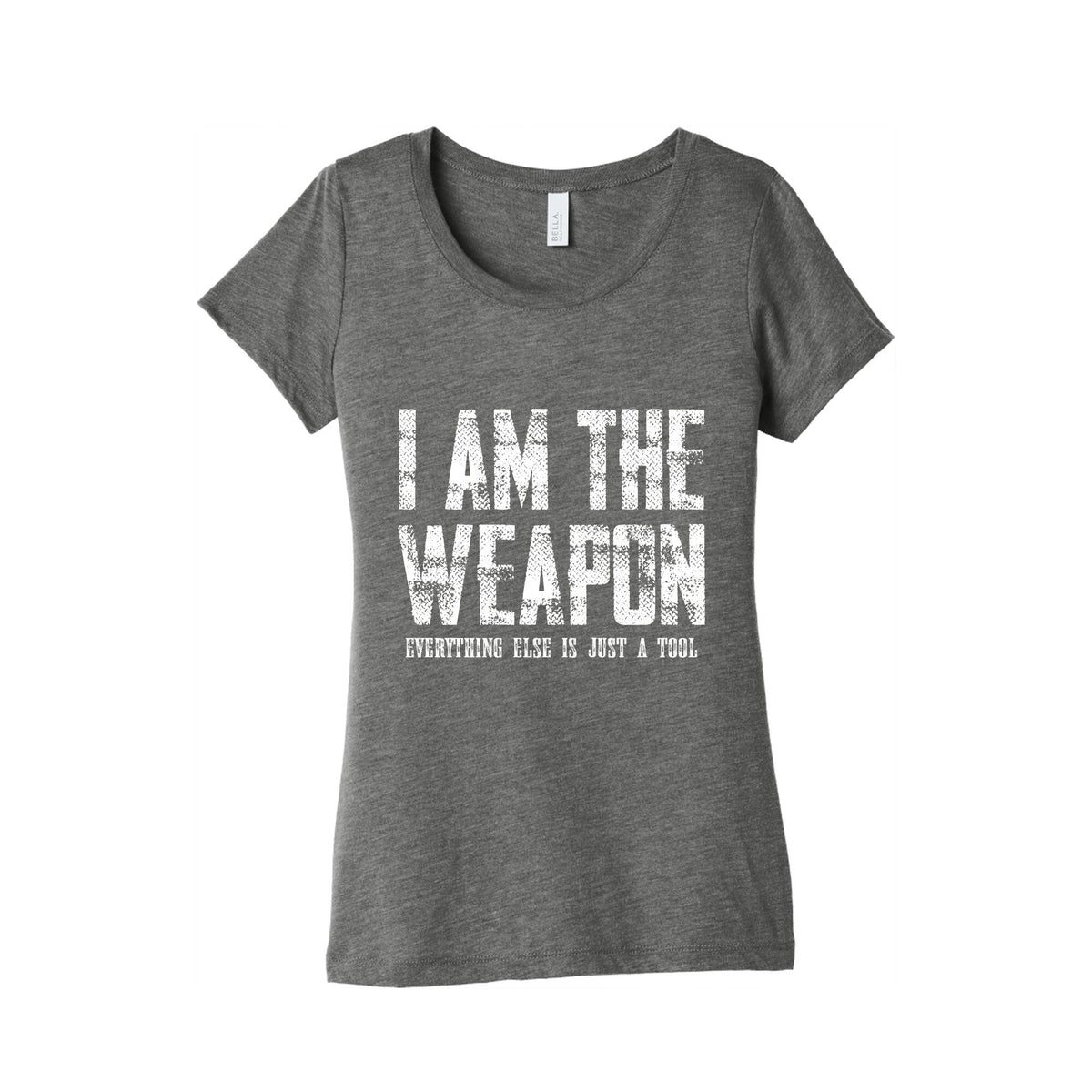 I Am The Weapon Womens Triblend Tee Unisex
