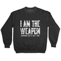I Am The Weapon Crewneck Unisex