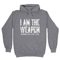 I Am The Weapon Unisex