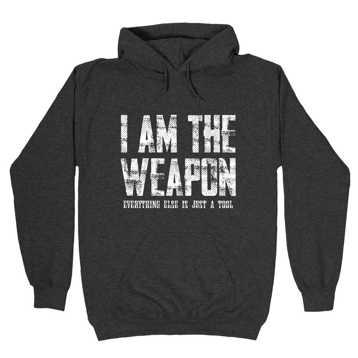 I Am The Weapon Unisex