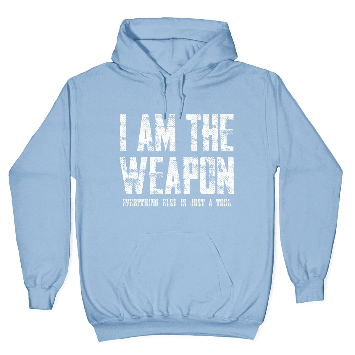 I Am The Weapon Unisex