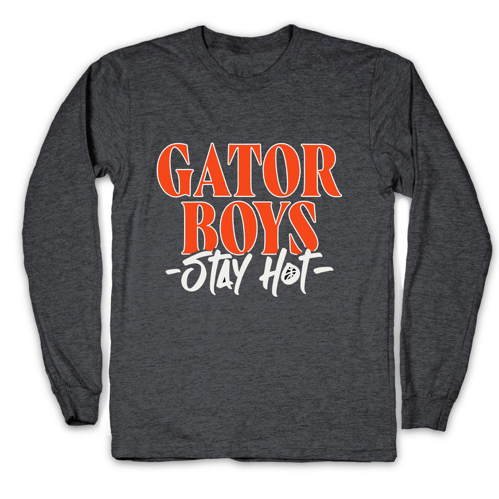 Gator Boys Stay Hot Florida Basketball Longsleeve Tee Unisex