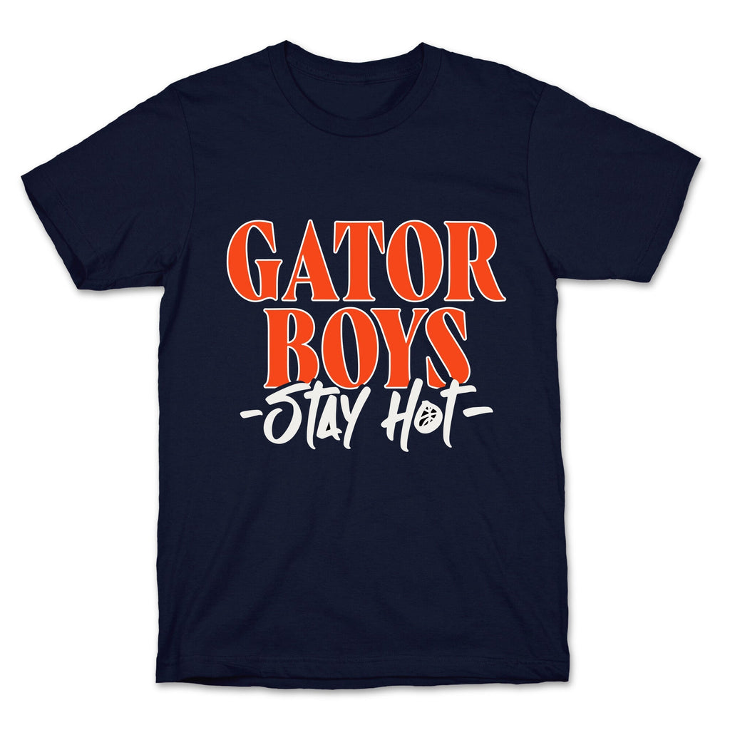Gator Boys Stay Hot Florida Basketball Unisex
