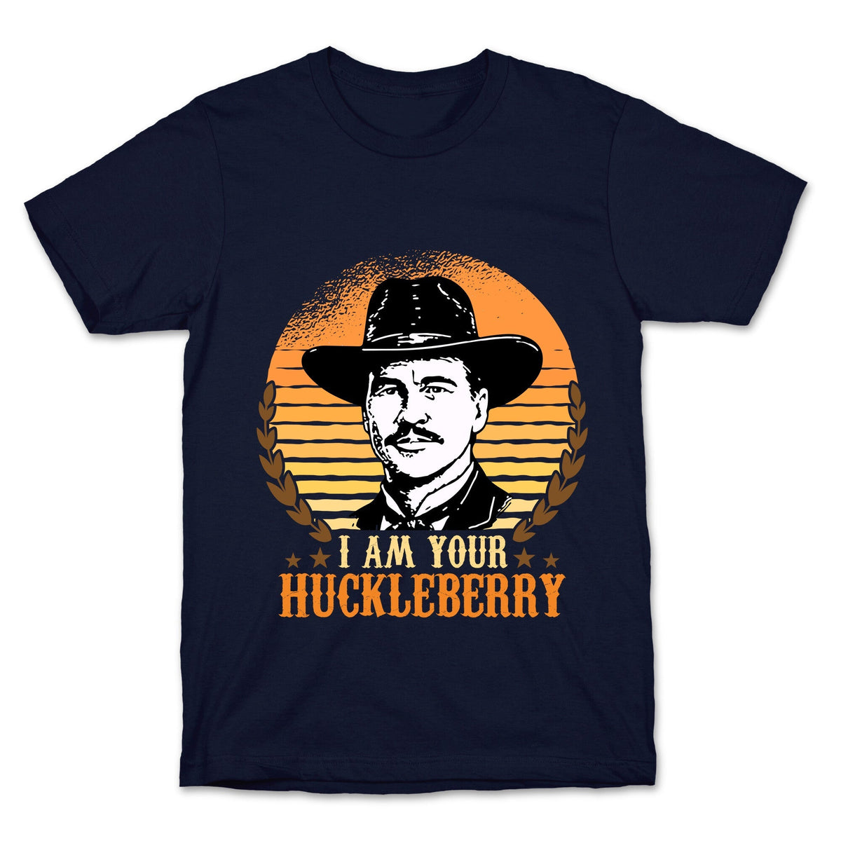 Im Your Huckleberry Unisex