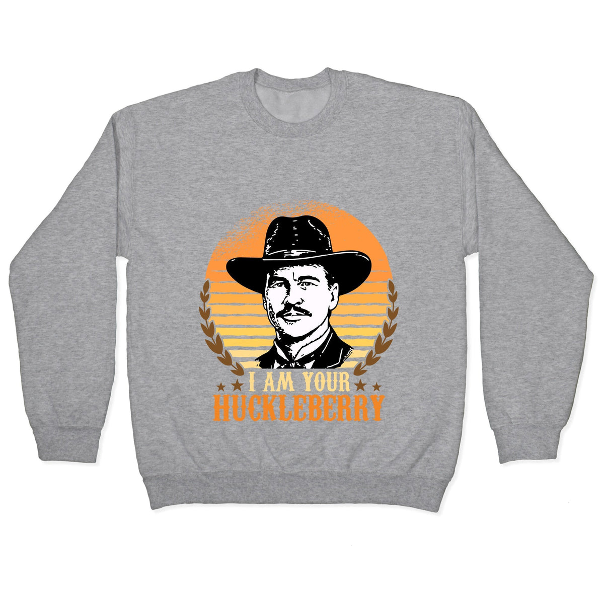 Im Your Huckleberry Crewneck Unisex