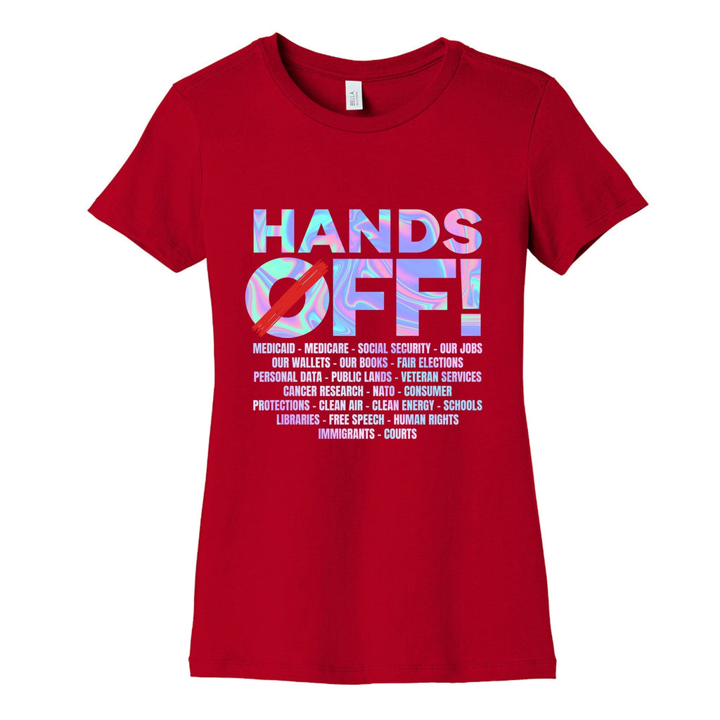 Hands Off Protest Womens Cotton Tee Unisex