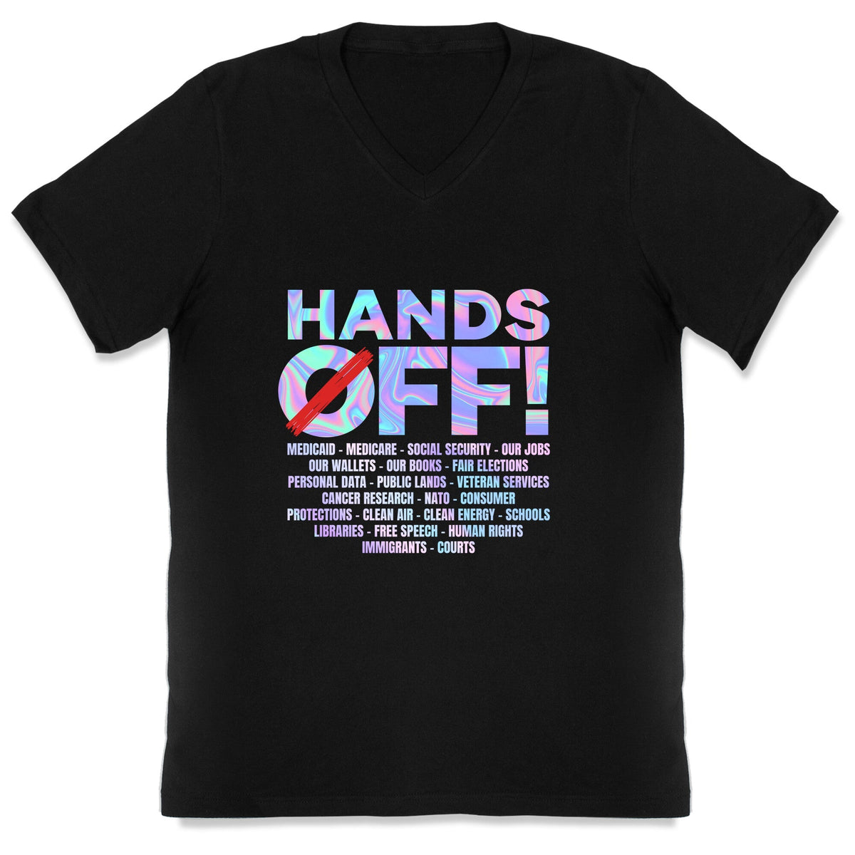 Hands Off Protest V-Neck Unisex