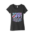 Hands Off Protest Womens Triblend Tee Unisex