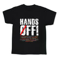 Hands Off Political Protest Kids Tee Unisex