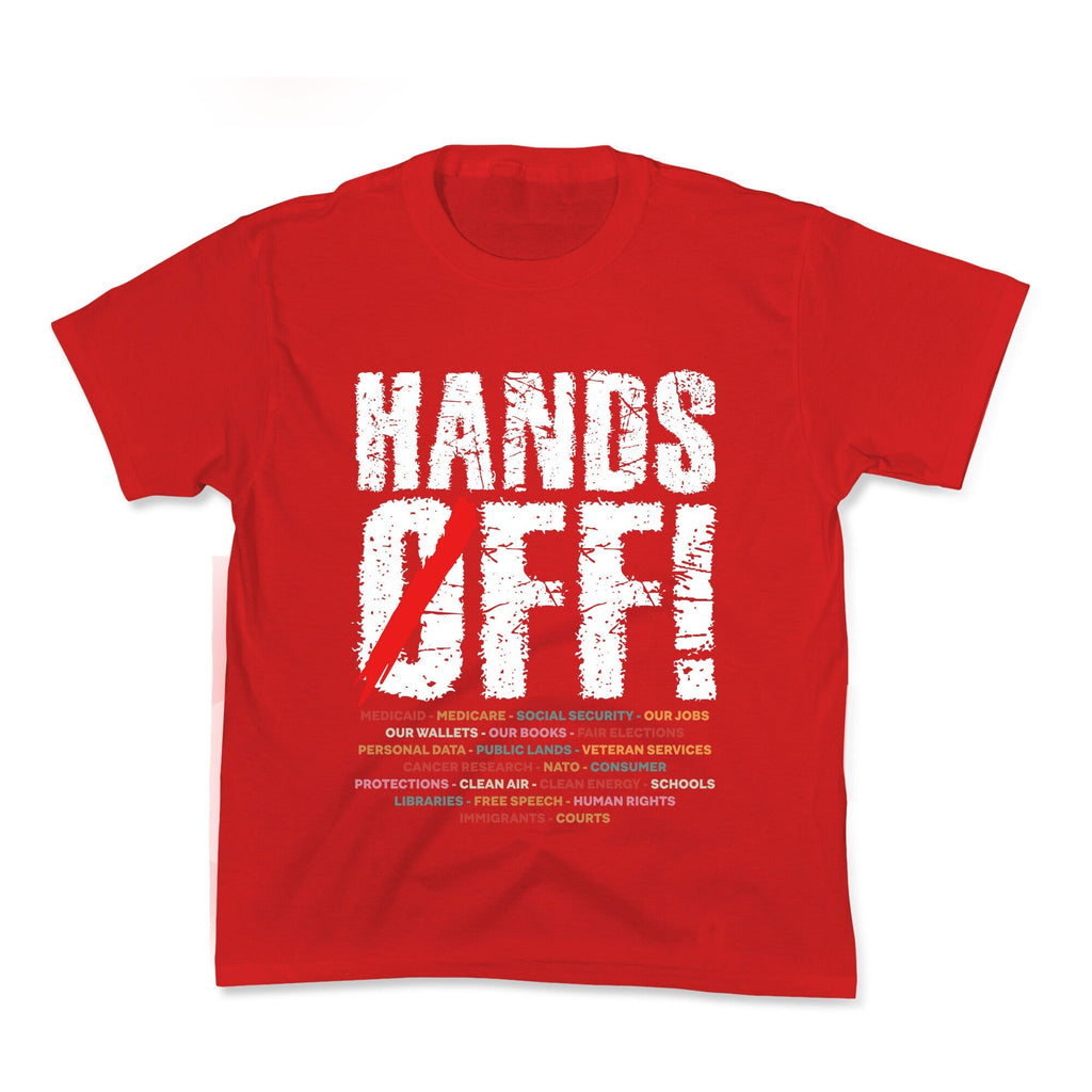 Hands Off Political Protest Kids Tee Unisex