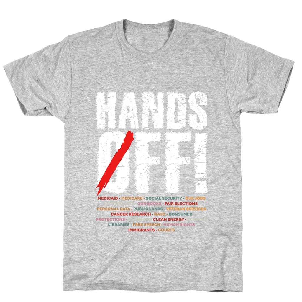 Hands Off Political Protest Unisex