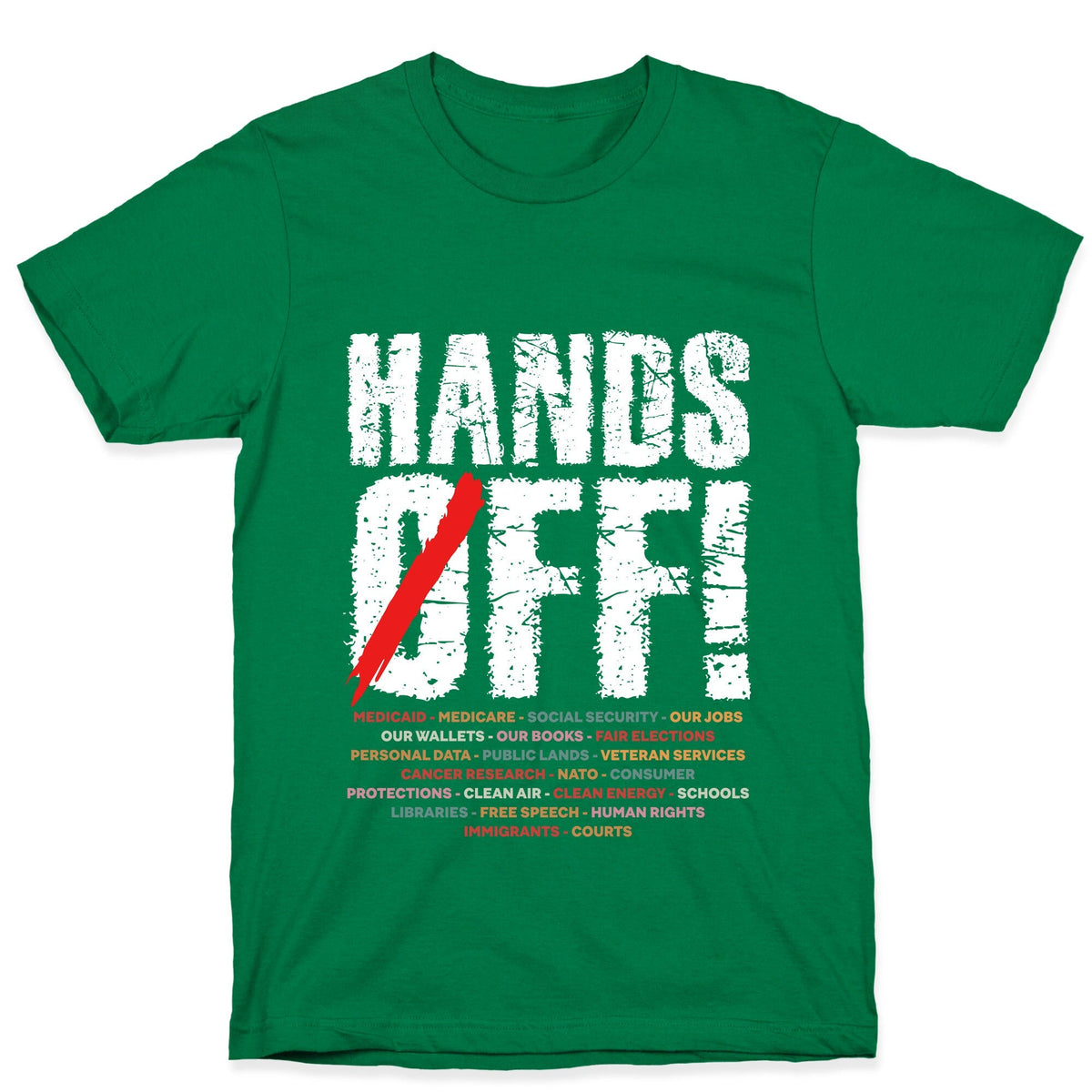 Hands Off Political Protest Unisex