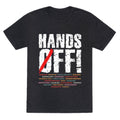 Hands Off Political Protest Unisex Triblend Tee Unisex