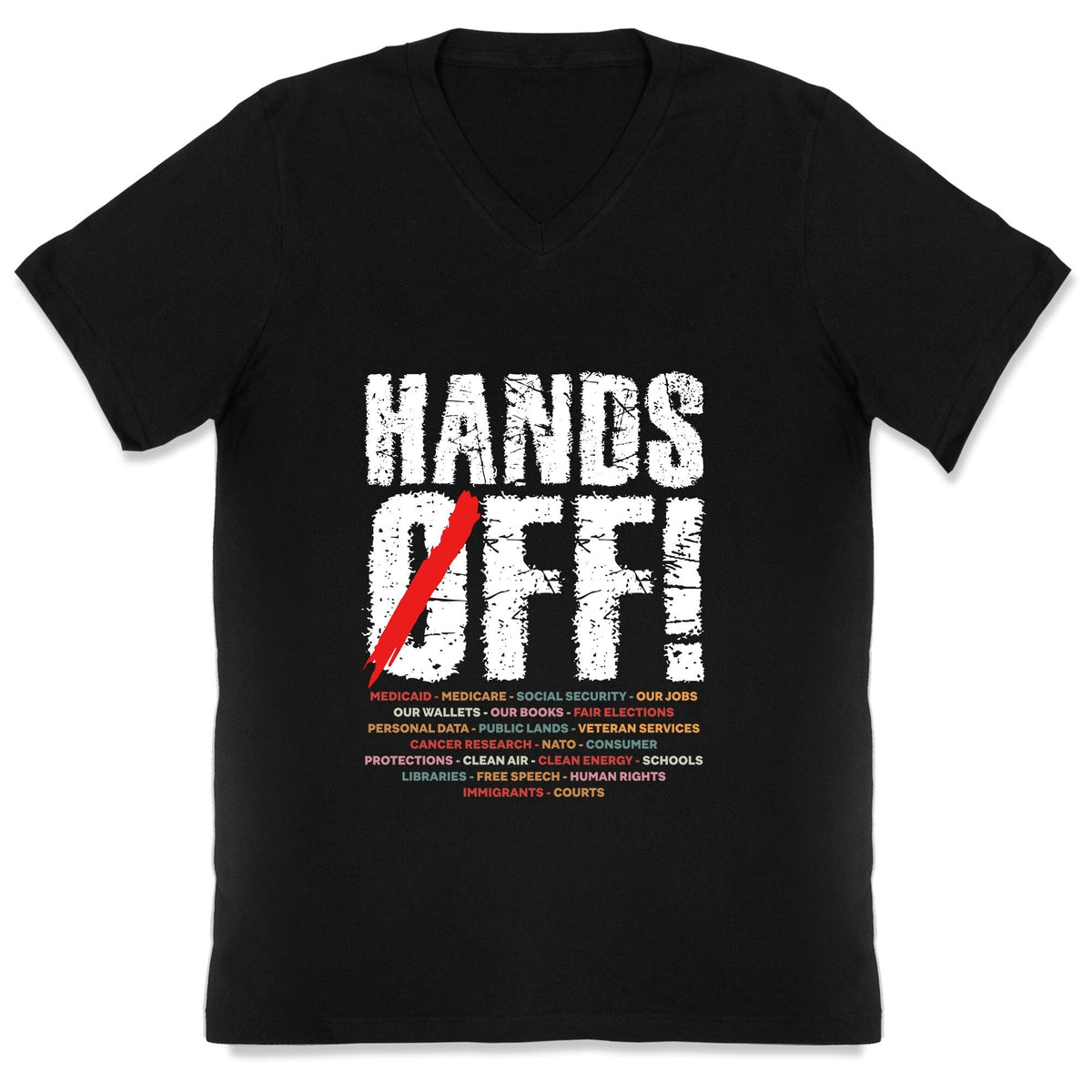 Hands Off Political Protest V-Neck Unisex