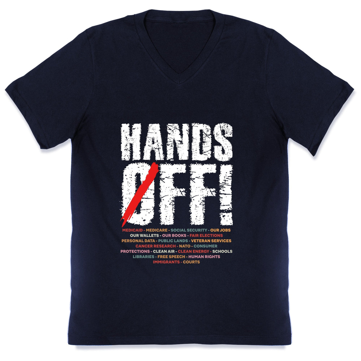 Hands Off Political Protest V-Neck Unisex
