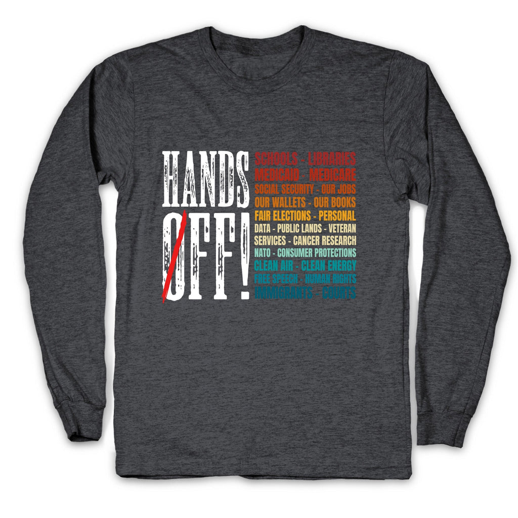 Hands Off Trump Protest Longsleeve Tee Unisex