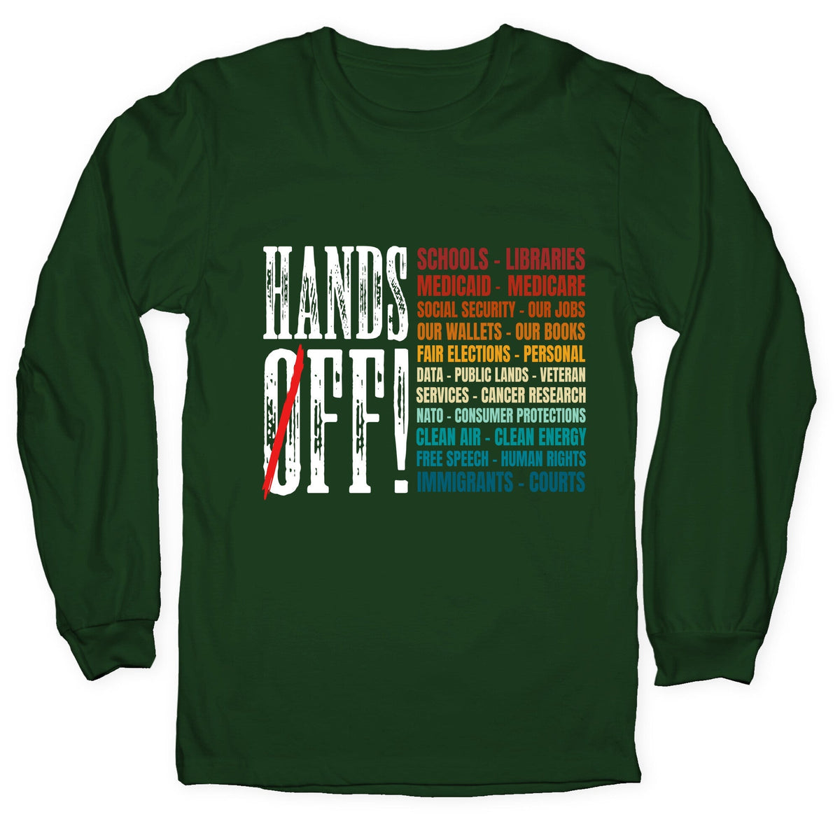 Hands Off Trump Protest Longsleeve Tee Unisex