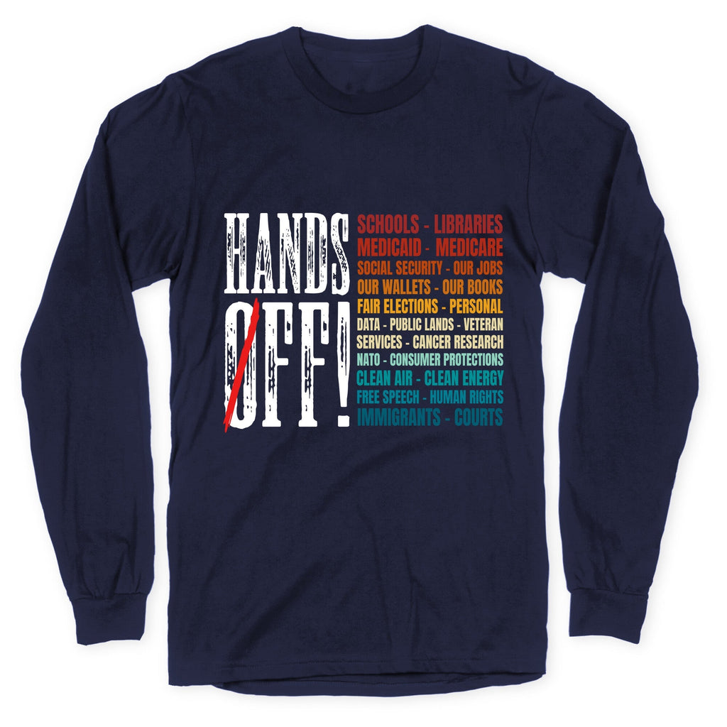 Hands Off Trump Protest Longsleeve Tee Unisex