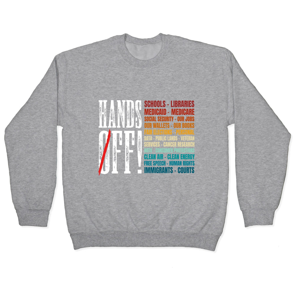 Hands Off Trump Protest Crewneck Unisex