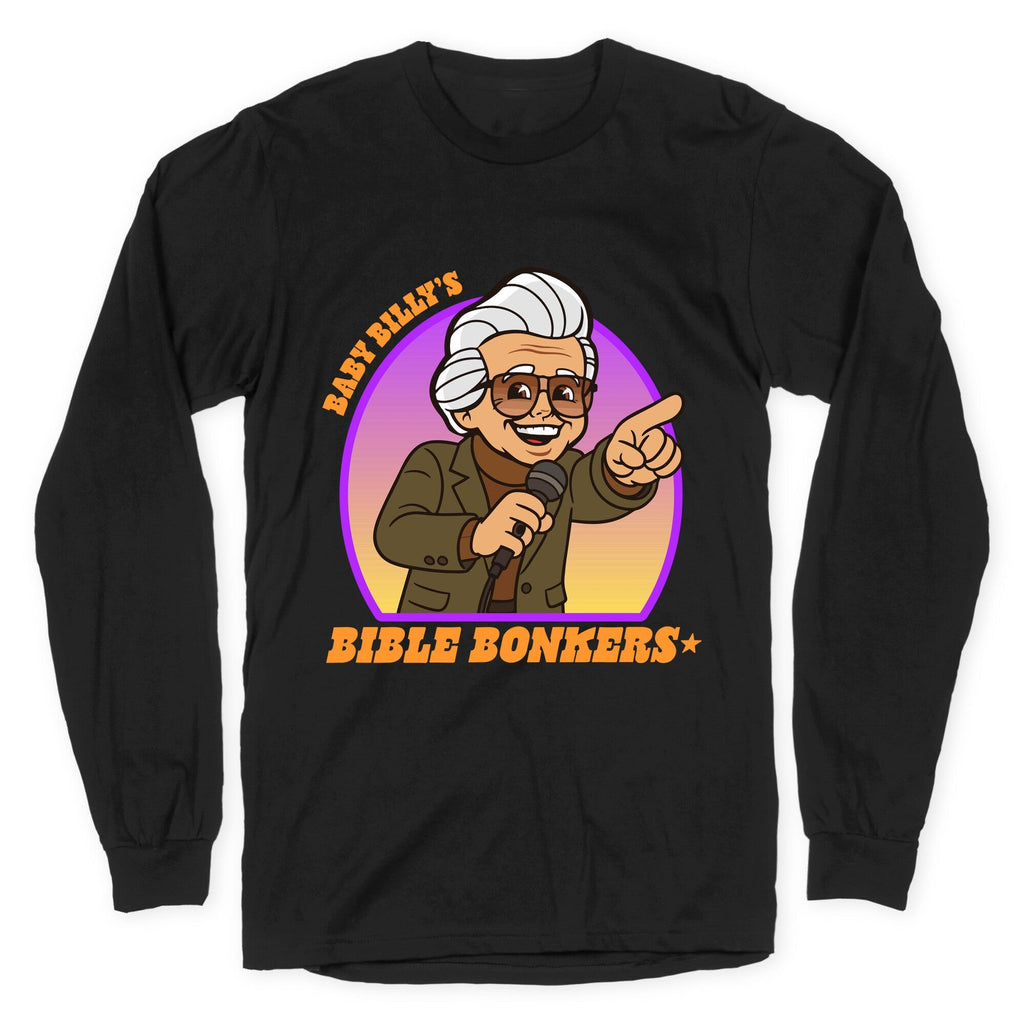 Baby Billy Bible Bonkers Longsleeve Tee Unisex