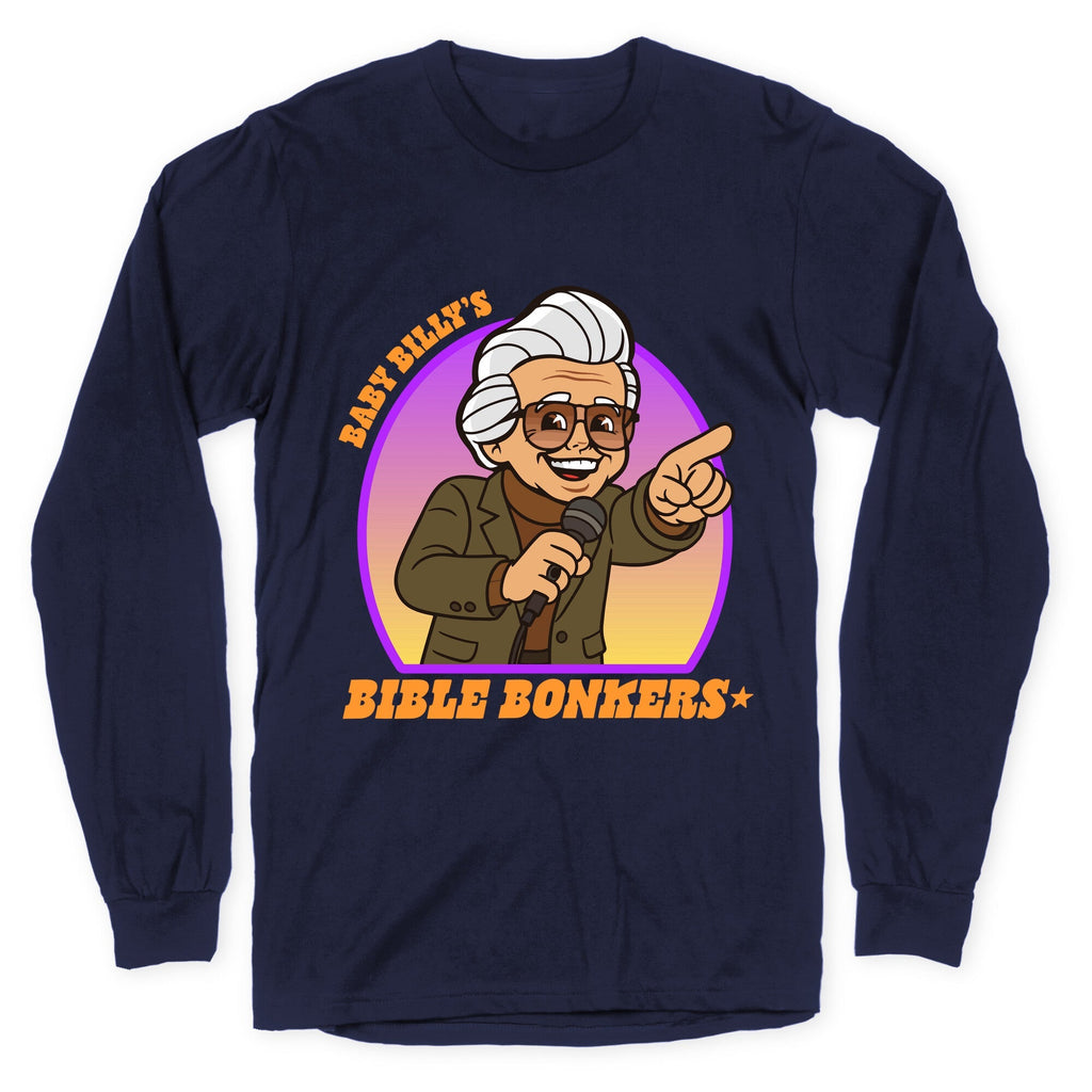 Baby Billy Bible Bonkers Longsleeve Tee Unisex