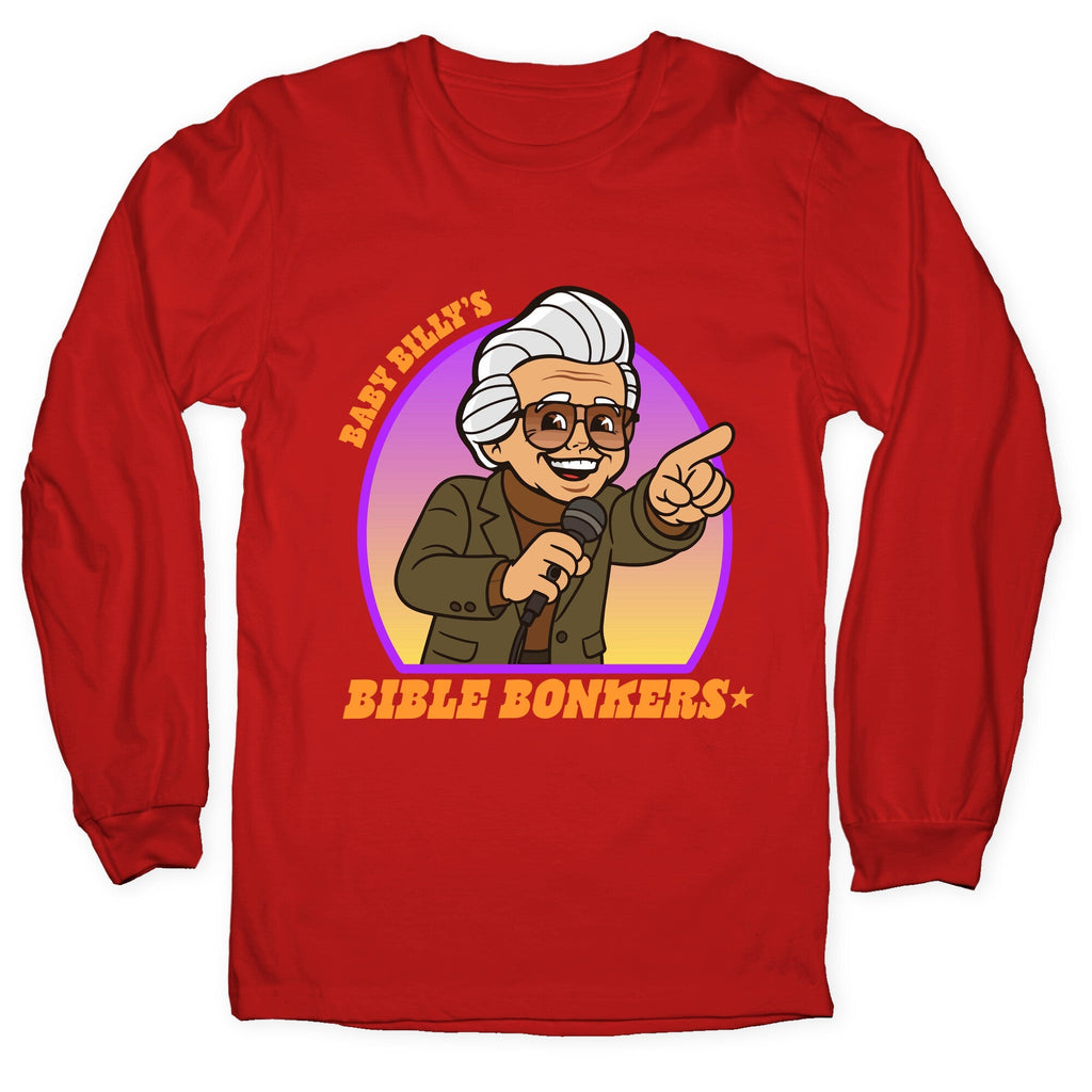 Baby Billy Bible Bonkers Longsleeve Tee Unisex