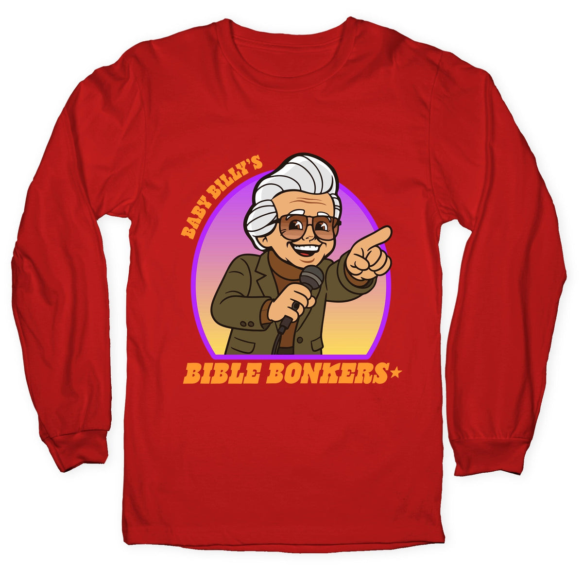 Baby Billy Bible Bonkers Longsleeve Tee Unisex