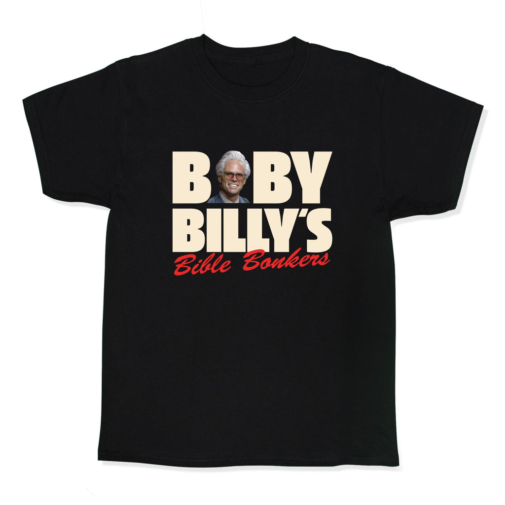 Baby Billys Bible Bonkers Kids Tee Unisex
