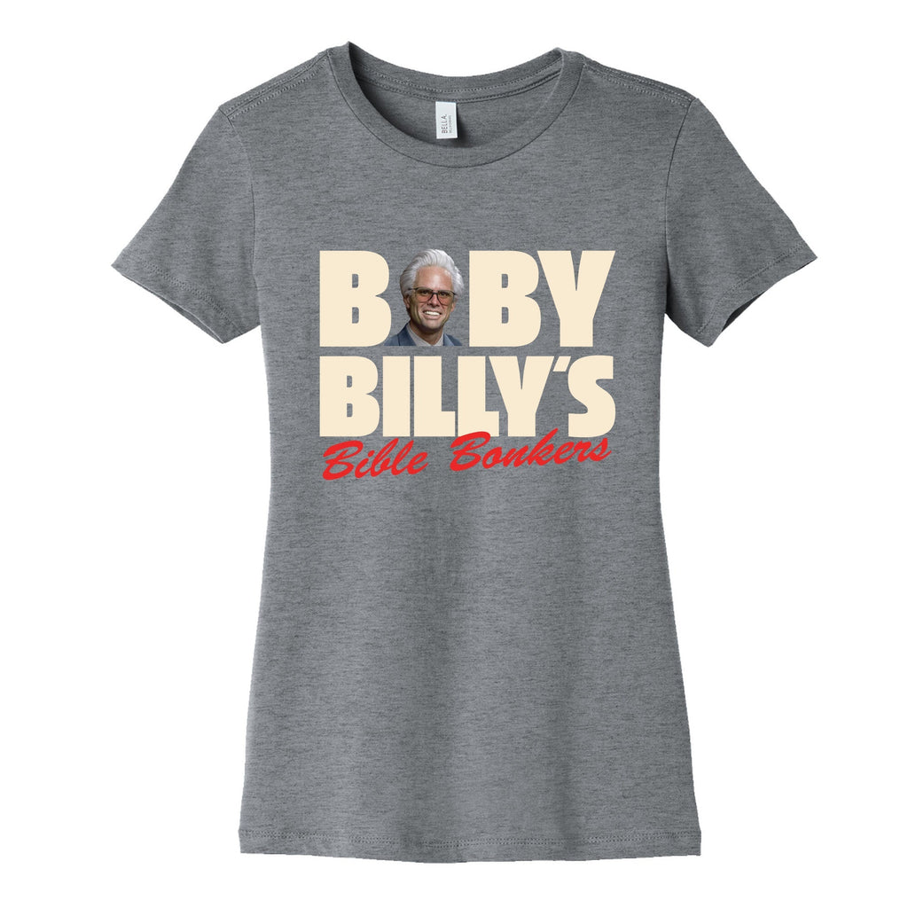 Baby Billys Bible Bonkers Womens Cotton Tee Unisex