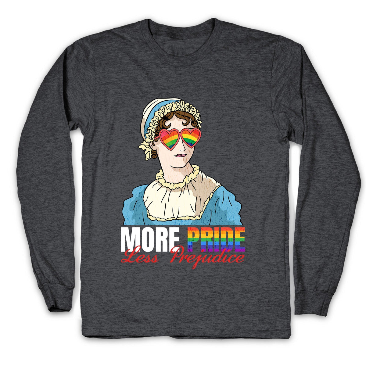 More Pride Less Prejudice 2025 Longsleeve Tee Unisex