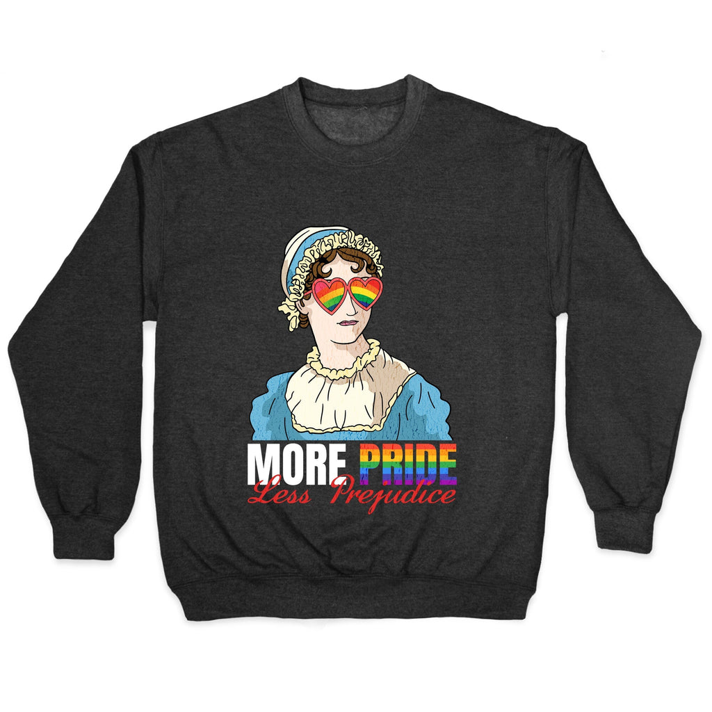 More Pride Less Prejudice 2025 Crewneck Unisex
