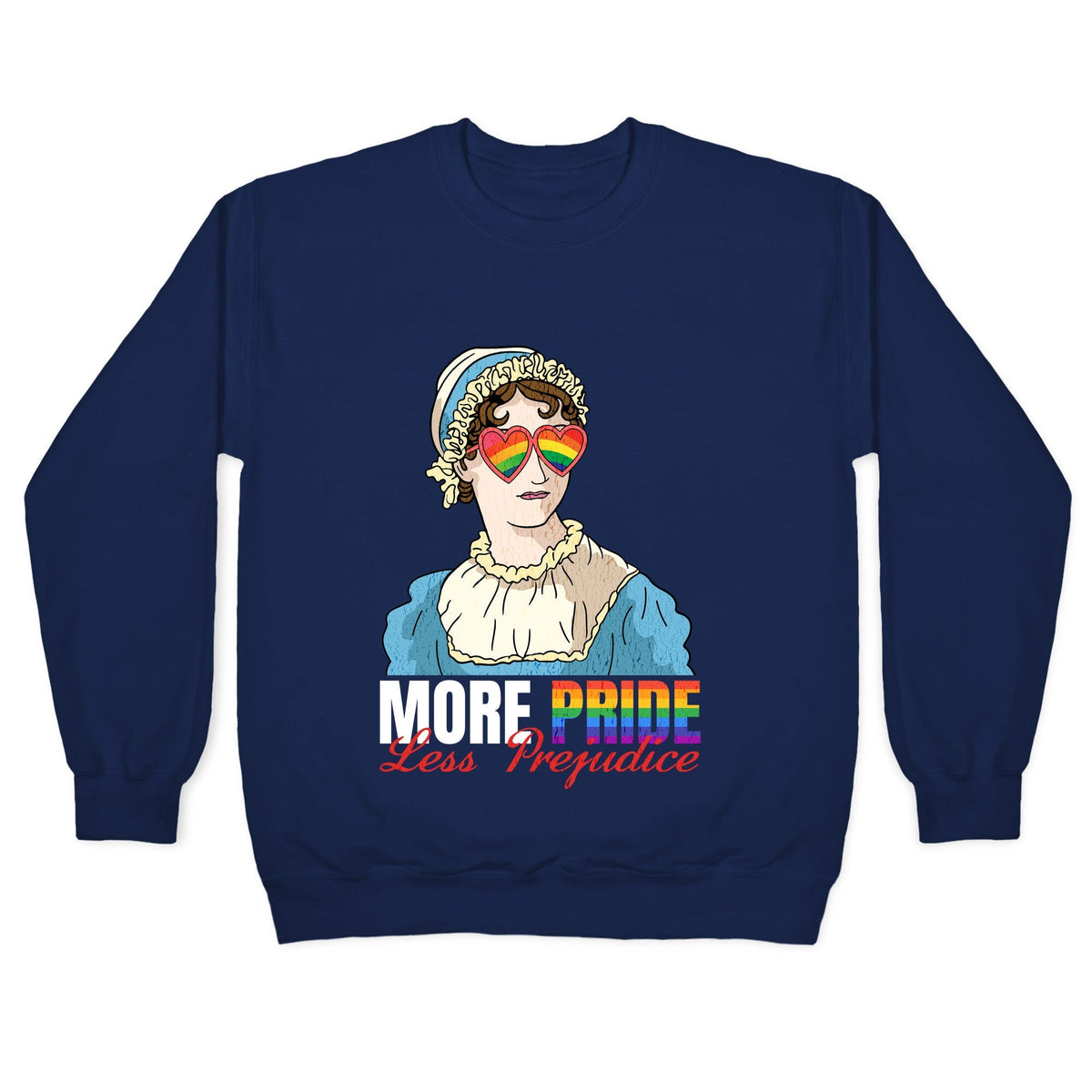 More Pride Less Prejudice 2025 Crewneck Unisex