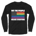 Rainbow Flag We The People Longsleeve Tee Unisex